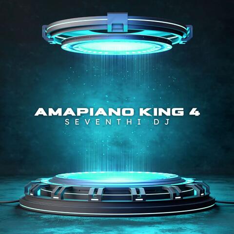 Amapiano king 4 album art