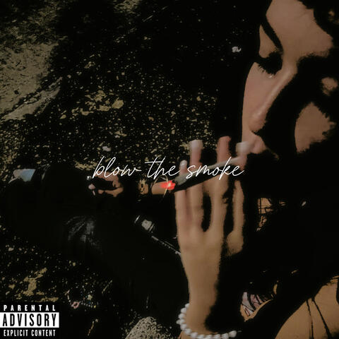 Blow The Smoke album art