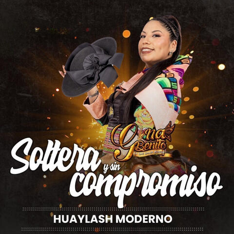Soltera y sin Compromiso album art