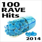Image of 100 Rave Hits 2014