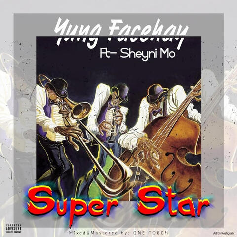 Super Star (feat. Sheyni Mo) album art