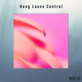 Image of Hang Loose Control Beat 22