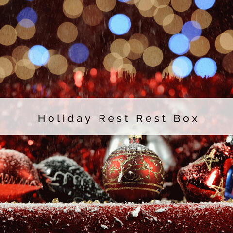 2 0 2 2 Holiday Rest Rest Box album art