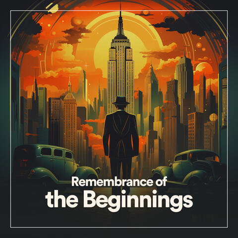 Remembrance of the Beginnings album art