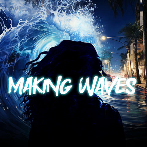 Making Waves album art