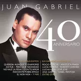 Image of Juan Gabriel - 40 Aniversario