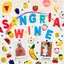 Sangria Wine album artwork
