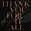 Thank You For It All album artwork