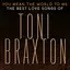 You Mean the World to Me: The Best Love Songs of Toni Braxton album artwork