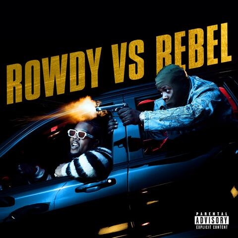 Rowdy vs. Rebel album art