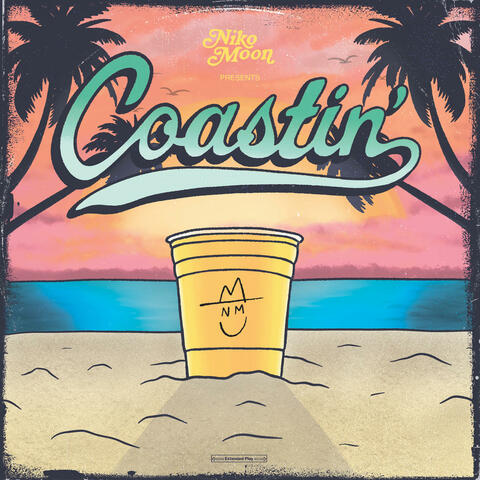 COASTIN' - EP album art
