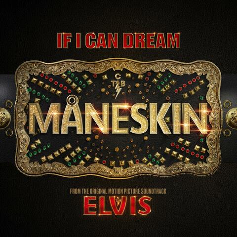 If I Can Dream (From The Original Motion Picture Soundtrack ELVIS) album art