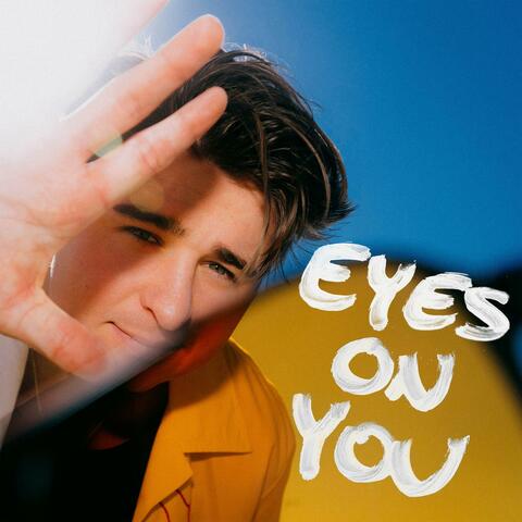 Eyes On You album art