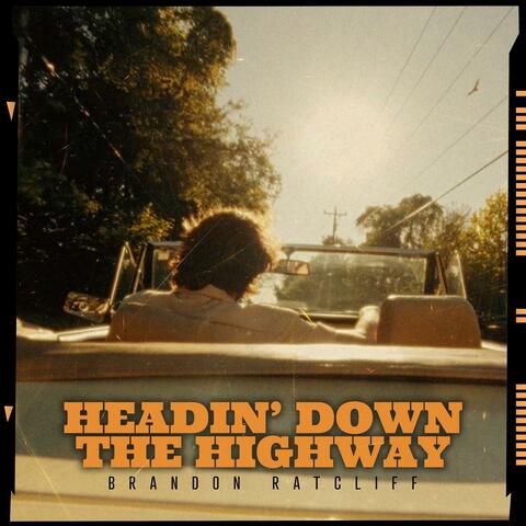 Headin' Down The Highway album art