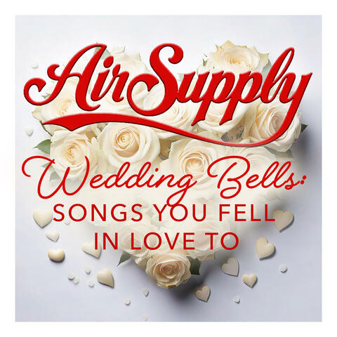 Wedding Bells: Songs You Fell In Love To album art