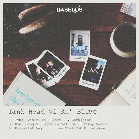 Tænk Hvad Vi Ku' Blive album art