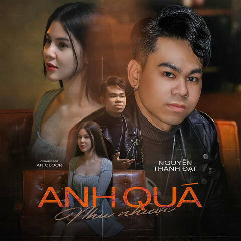 Anh Quá Nhu Nhược album art