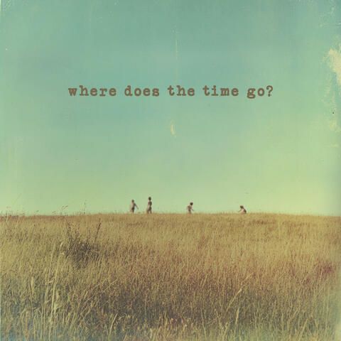 Where Does The Time Go? album art