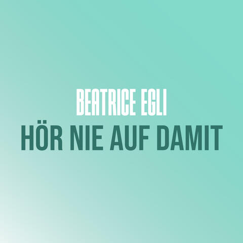 Hör nie auf damit album art