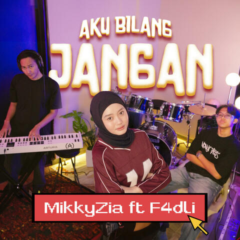 Aku Bilang Jangan album art