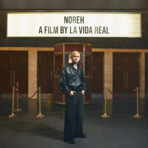 NOREH | A film by la vida real album art