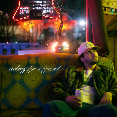 Asking for a Friend album art