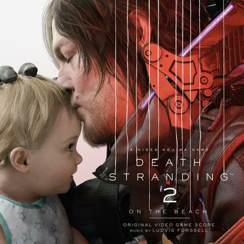 Death Stranding 2: On The Beach (Original Video Game Score) album art