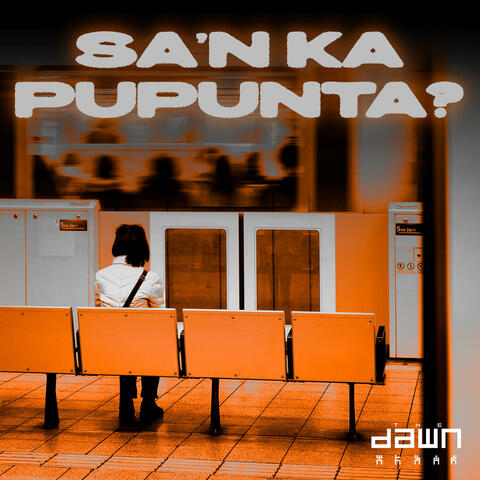 Sa'n Ka Pupunta? album art