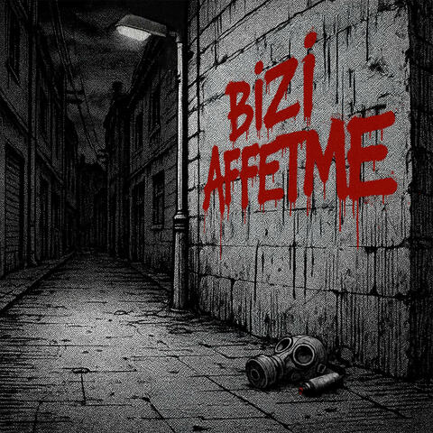 Bizi Affetme album art