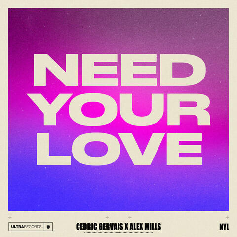 Need Your Love album art