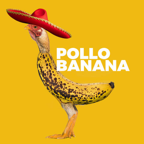 Pollo Banana album art