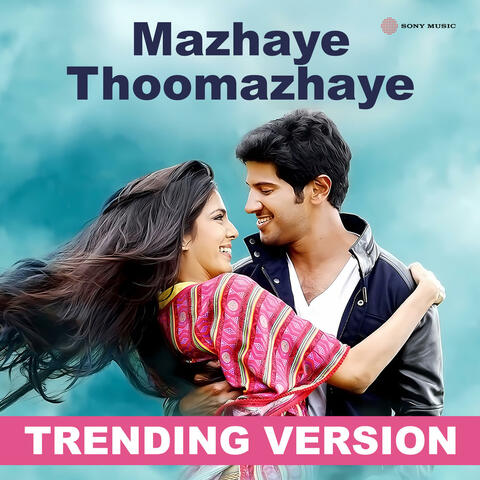 Mazhaye Thoomazhaye album art