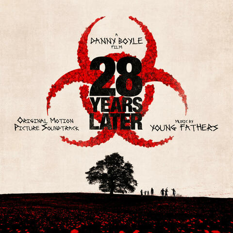 28 Years Later (Original Motion Picture Soundtrack) album art
