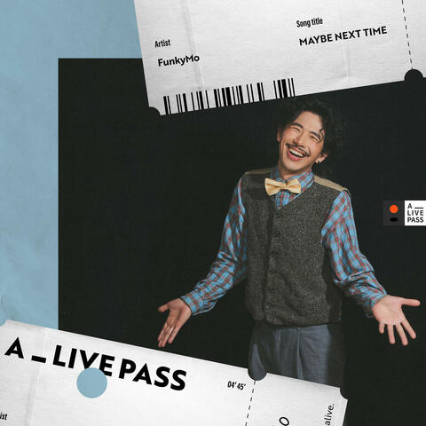 Maybe Next Time (A_LIVE PASS Session) album art
