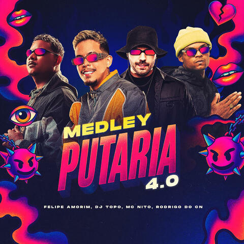 Medley Putaria 4.0: Socadão / Deixa Rolar / Golada No Jack / Braba No Chá album art