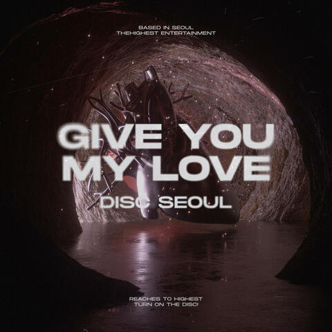 Give Your Love album art