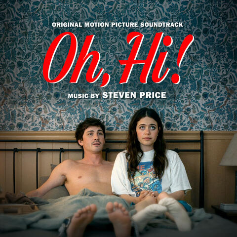 Oh, Hi! (Original Motion Picture Soundtrack) album art