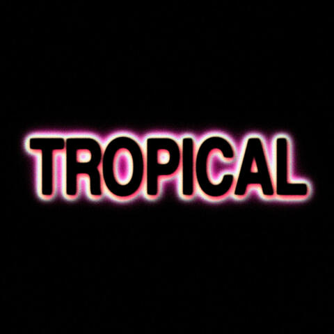 Tropical album art