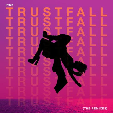 TRUSTFALL (The Remixes) album art