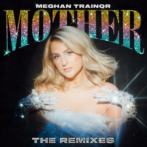 Mother (Remixes) album art