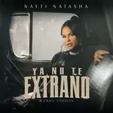 Image of YA NO TE EXTRAÑO