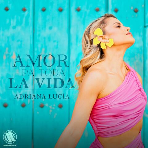 Amor Pa´ Toda La Vida album art