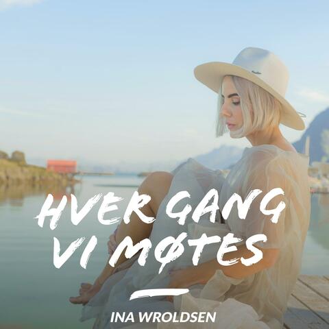 Hver Gang Vi Møtes 2025 album art