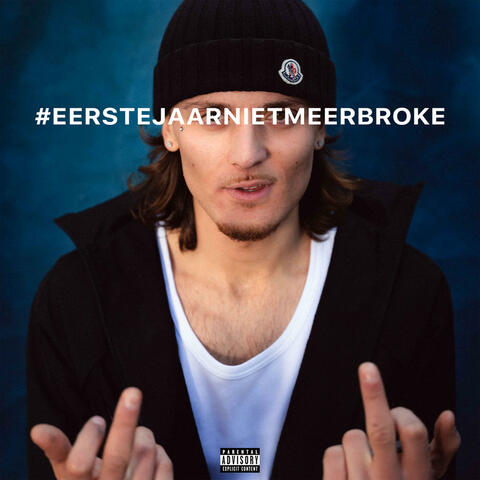 Eerste Jaar Niet Meer Broke album art