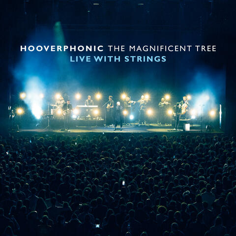 The Magnificent Tree - Live With Strings album art