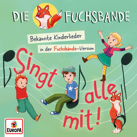 Singt alle mit! Bekannte Kinderlieder in der Fuchsbande-Version album art
