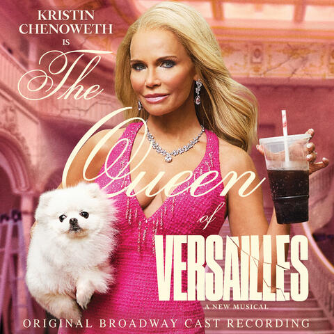 Caviar Dreams (from "The Queen of Versailles - Original Broadway Cast Recording") album art