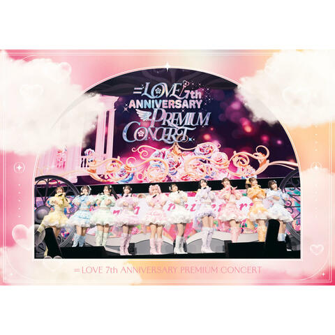 =LOVE 7th ANNIVERSARY PREMIUM CONCERT album art
