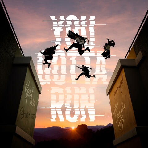 YOU GOTTA RUN -English version- album art
