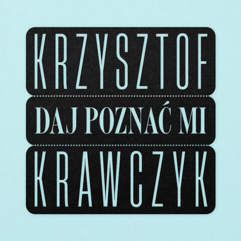 Daj poznać mi album art